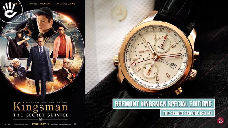 Bremont Kingsman Special Editions với vẻ ngoài quá lịch lãm, tinh tế trong phim The Secret Service